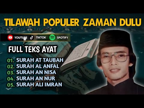 FULL TILAWAH KH MUAMMAR ZA PALING POPULER ZAMAN DULU || FULL TEKS AYAT