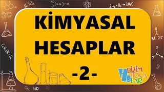 Kimyasal Hesaplamalar - 2 - TYT