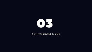 Espiritualidad tóxica 🕊️