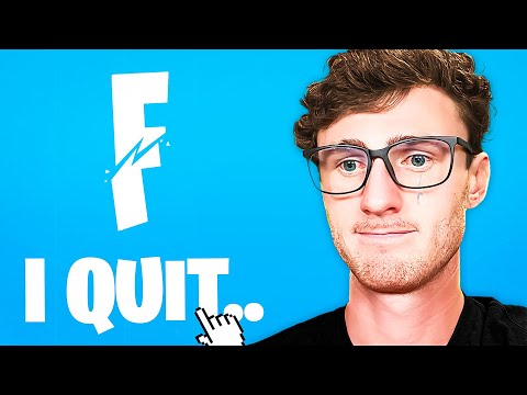 I Quit Fortnite...