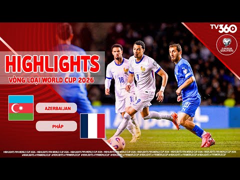 HIGHLIGHTS AZERBAIJAN VS PHÁP: NGƯỢC DÒNG MÃN NHÃN, PHÁP THỂ HIỆN ĐẲNG CẤP TRONG KHÓ KHĂN| VLWC 2026 thumbnail