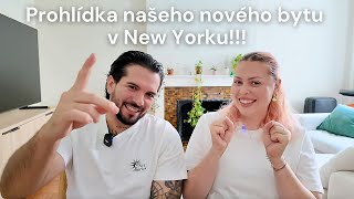 PROHLÍDKA NAŠEHO NOVÉHO BYTU V NEW YORKU | NYC diaries