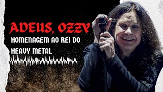 Adeus, Ozzy