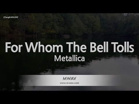 Metallica-For Whom The Bell Tolls (Melody) [ZZang KARAOKE]