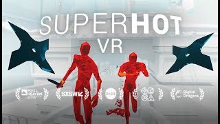 SUPERHOT VR