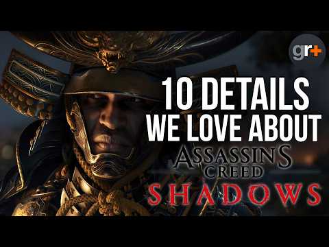 10 details we love in Assassin's Creed Shadows