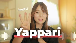 #4 やっぱり (I knew it) の3つの使い方 ｜3 Ways to Use “Yappari” 🇯🇵 Japanese Listening Practice