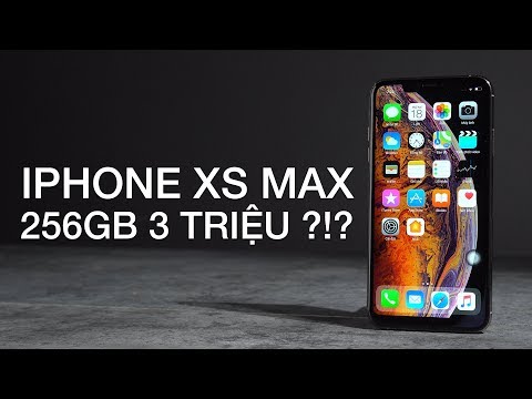 (VIETNAMESE) iPhone XS Max 256GB giá 3 triệu ?!