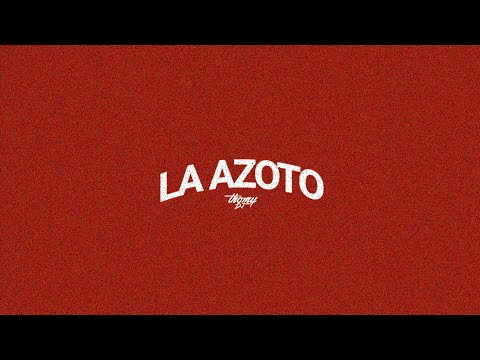 Thomy DJ - La Azoto