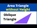 Understanding the Area of an Oblique Triangle