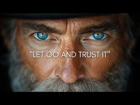 Let Go and Trust It - Greatest Life Lessons 2025 - Inspirational Speech