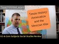 Texas Annexation and the Mexican War