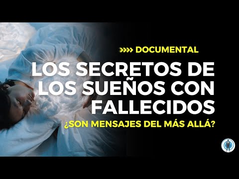 El significado de los sueños con fallecidos: ¿Son simples recuerdos o algo más?