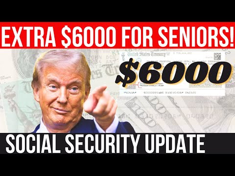 $6,000 SENIOR BONUS UPDATE & NEW SSA RULE CHANGE! SSA SSI SSDI Payments | Social Security Update