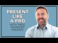 Advanced Phrases for Presenting in English
