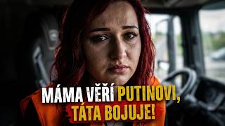 Katerina Demetrashvili: Matka věří ruské propagandě, otec bojuje v ukrajinských řadách na frontě.