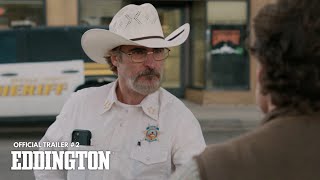 Eddington (2025) | Official Trailer