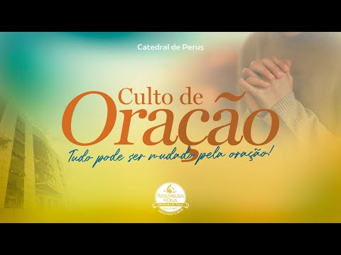 Culto de Oração - TV ADPerus 11.11.2024