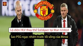 🔥TIN  BÓNG ĐÁ 27/9 : HLV thay thế Solskjaer tại MU, Sao PSG ngạc nhiên trước lối sống của Messi ...