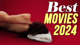 The Best Movies of 2024