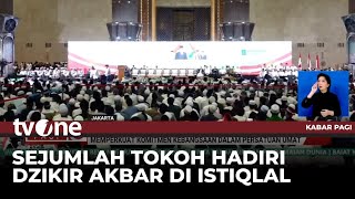 Tokoh Nasional Hadiri Zikir Kebangsaan dan Ikrar Bela Negara | Kabar Pagi tvOne
