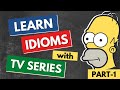 Common English Idioms from Movies and TV Series