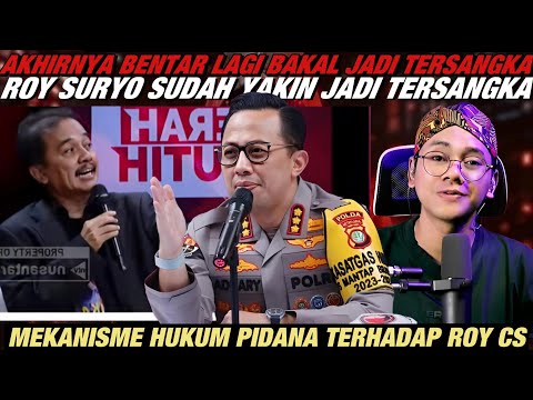 AKHIRNYA SEBENTAR LAGI MASUK DALAM PENETAPAN TERSANGAK? ROY SURYO CS SIAP2 DI TAHAN || JOKOWI