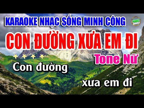 Karaoke Nhạc Sống Tone Nữ Dễ Hát | Chọn Lọc Nhạc Trữ Tình BOLERO – CON ĐƯỜNG XƯA EM ĐI