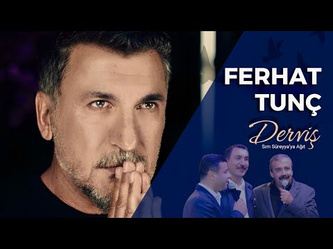 FERHAT TUNÇ - SELAHATTİN DEMİRTAŞ / DERVİŞ