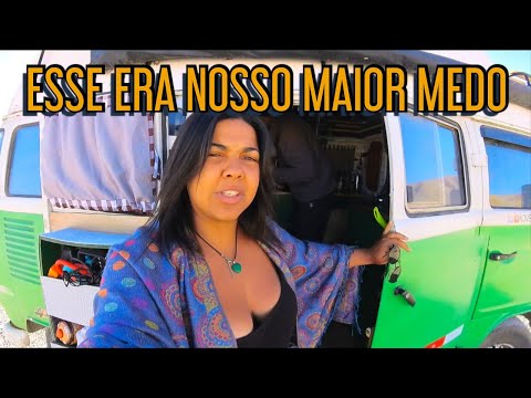 ESSE ERA O NOSSO MAIOR MEDO NA NOSSA VIAGEM PELO CHILE Ep.164