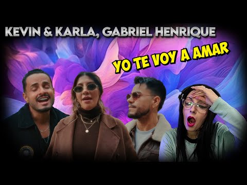 KEVIN &  KARLA, GABRIEL HENRIQUE  Te voy a amar  EN ESPAÑOL!!! | REACCION & ANALISIS