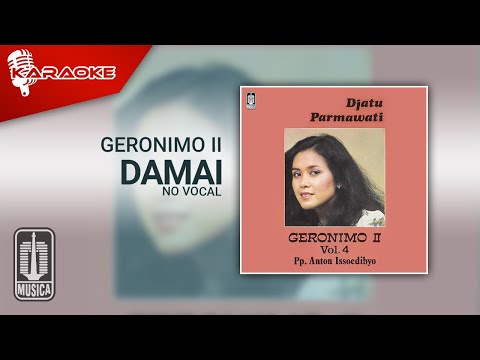 Geronimo II – Damai (Official Karaoke Video) | No Vocal