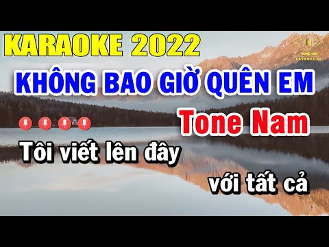 Không Bao Giờ Quên Em Karaoke Tone Nam Nhạc Sống 2022 | Trọng Hiếu