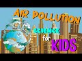 Air Pollution and Its Effects
