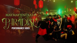 Maymay Entrata - 'Paradise' Official Performance Video