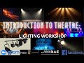 Theater Lighting Workshop Quiz