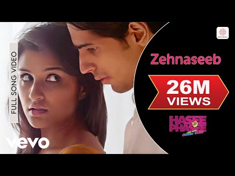 Zehnaseeb Full Video - Hasee Toh Phasee|Parineeti, Sidharth|Chinmayi S, Shekhar Ravjiani