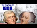 1800 Election and Its Impact