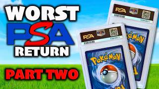 WORST PSA RETURN EVER...PART TWO