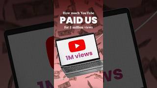 What YouTube Sent Me for 1M Views