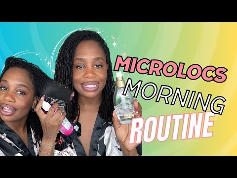 My Current Morning Loc Routine 💁🏾‍♀️