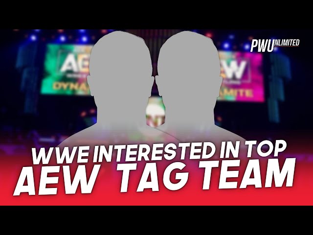 WWE Interested In Top AEW Tag Team