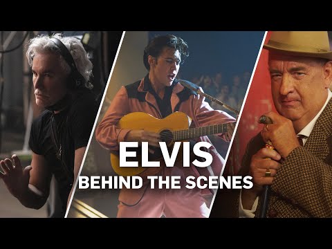Elvis - Behind the Scenes
