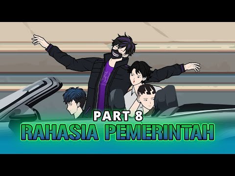 RAHASIA PEMERINTAH PART 8  - Animasi Drama Series