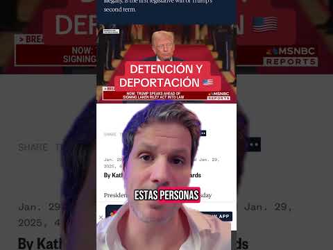 🇺🇸 Trump: Detención y Deportación