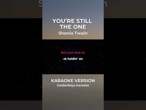 You’re Still The One – Shania Twain (Karaoke) #goldenkeyskaraoke #opmkaraoke #karaoke