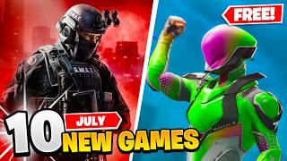 10 New Games July 2025 (2 FREE GAMES)