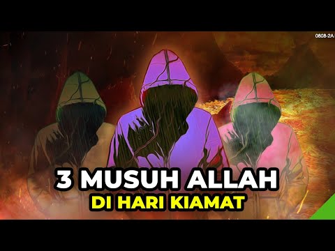 Jangan Sampai Kita Salah Satunya! Inilah 3 Musuh Allah di Hari Kiamat