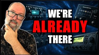 Digital Guitar Gear Has Peaked - Now Everything Changes