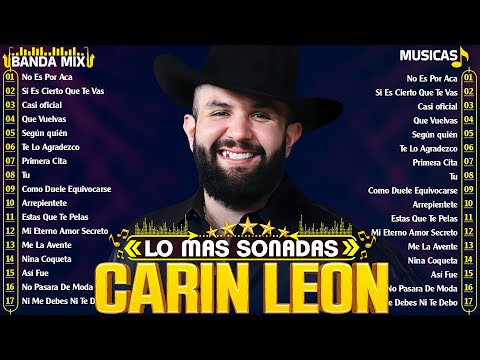 Carin Leon Mix Exitos 2024 - Mejor Canción Carin Leon 2024 - Álbum Completo Más Popular